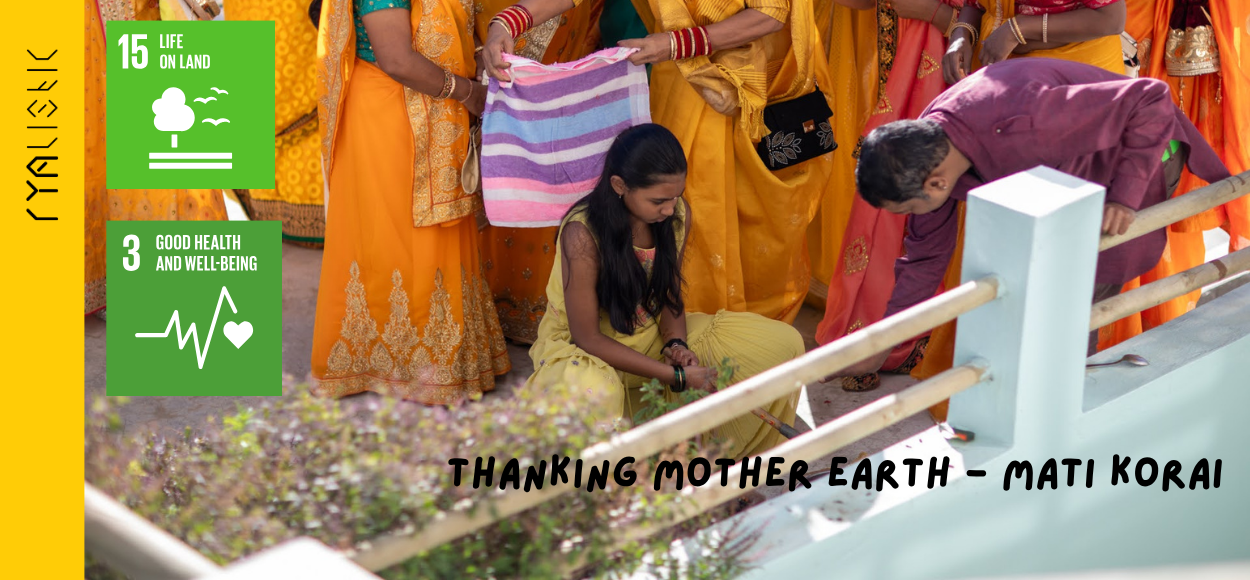 Thanking Mother Earth - Mati Korai  